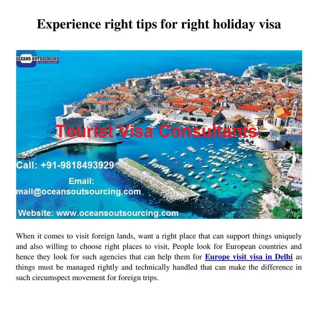 experience right tips for right holiday visa