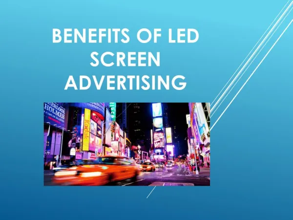Benefits of LED Screen Advertising