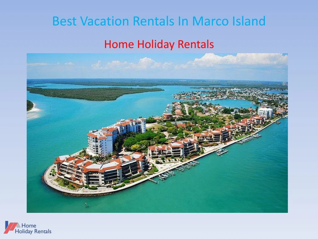 Best Vacation Rentals In Marco Island