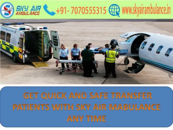 Avail at low-cost Sky Air Ambulance services from Bagdogra to Delhi