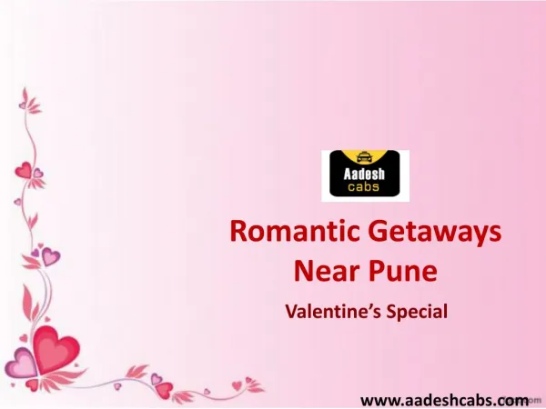 Romantic Getaways for Valentine's Day-10 Top Romantic places for Valentine's Day -Aadesh cabs