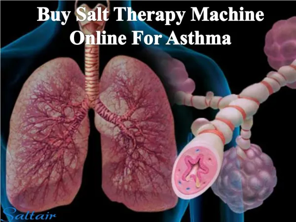 Buy Salt Therapy Machine Online For Asthma
