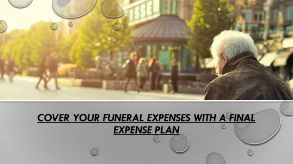 Cover Your Funeral Expenses with a Final Expense Plan