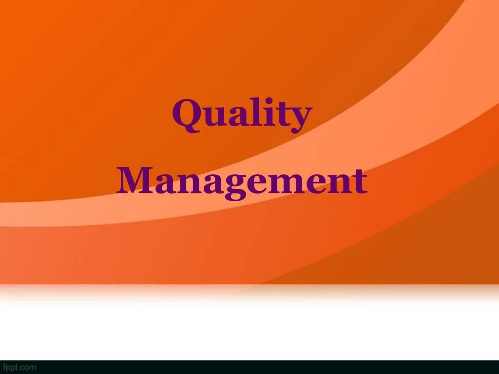 quality management