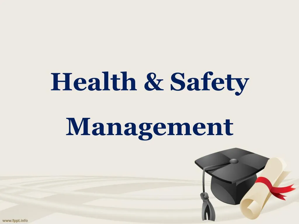 health safety management