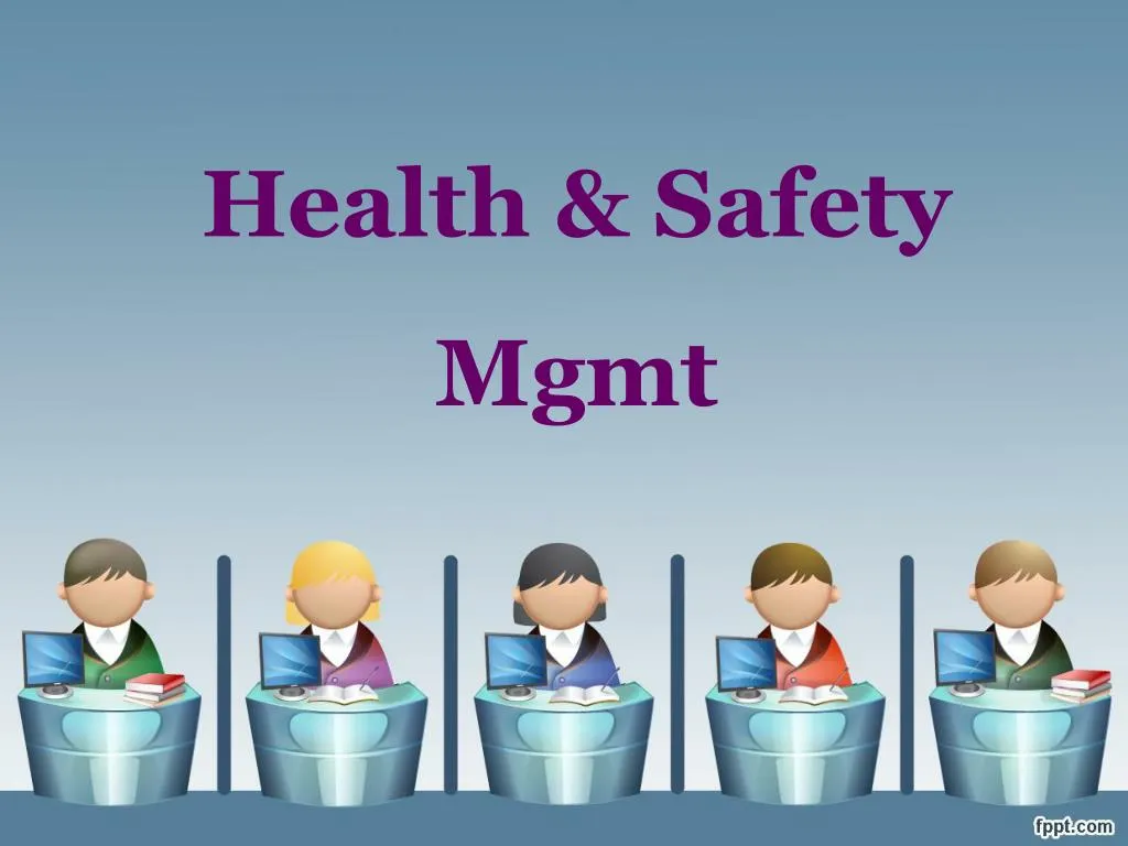 health safety mgmt