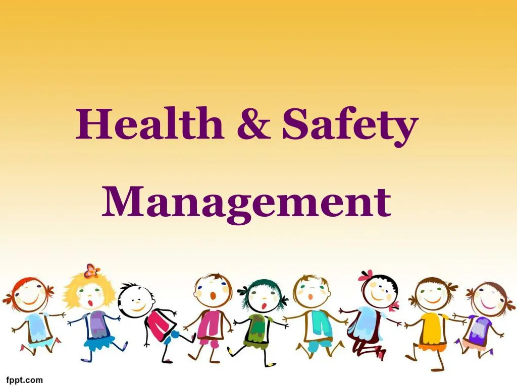 health safety management