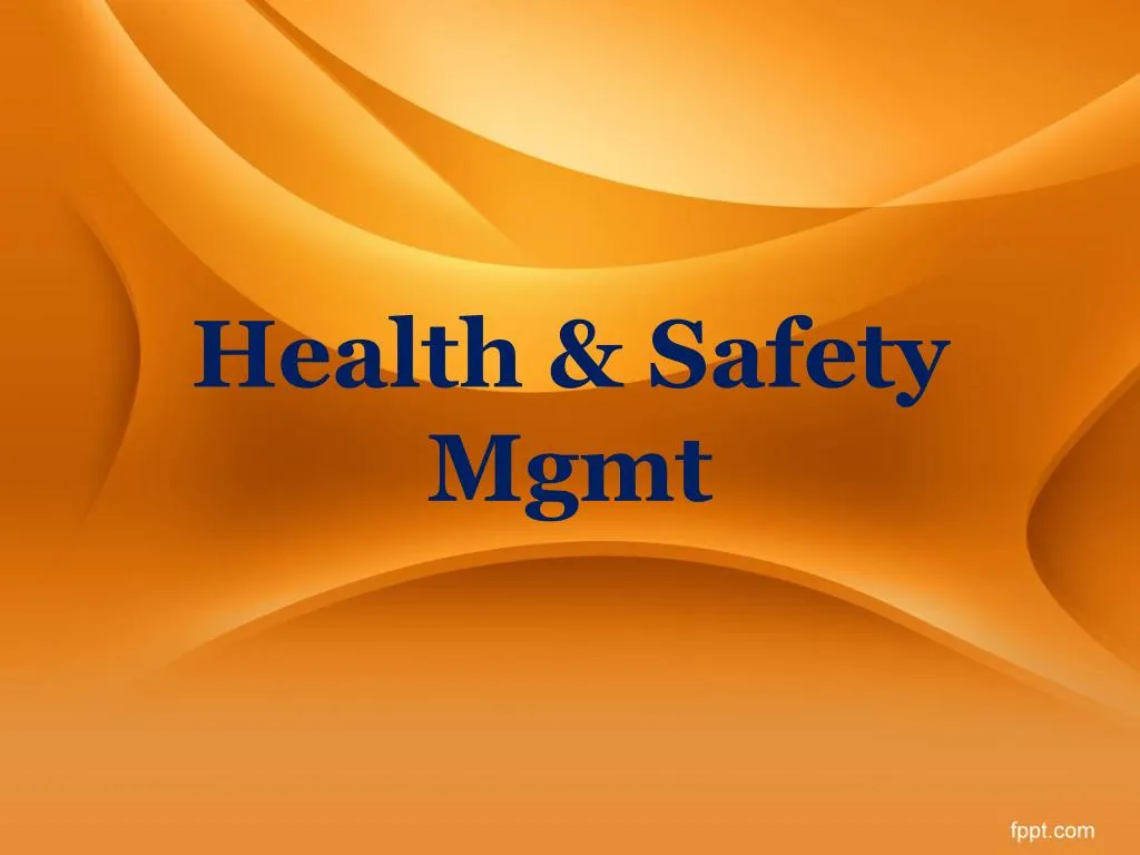 health safety mgmt