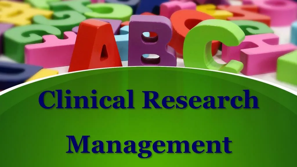 clinical research management