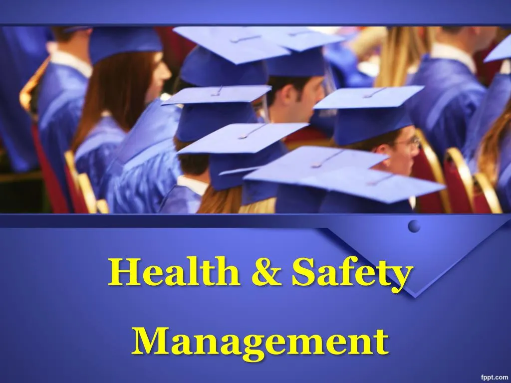health safety management
