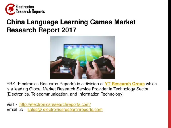 China Language Learning Games Market Research Report 2017