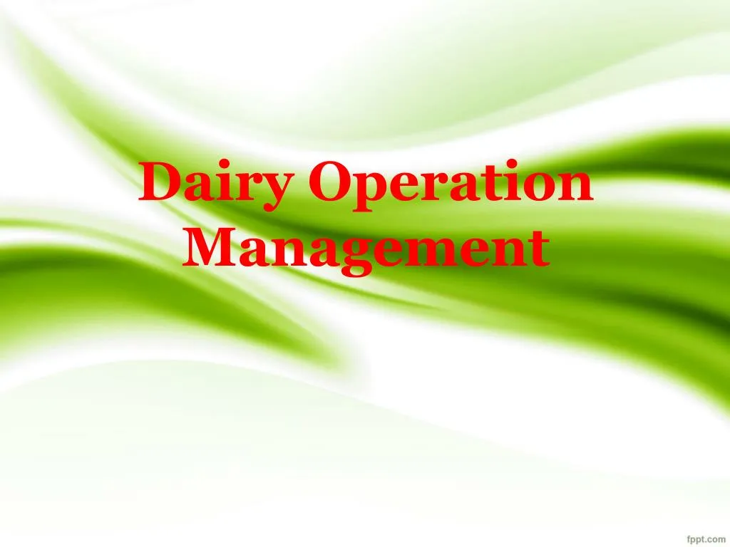 dairy operation management