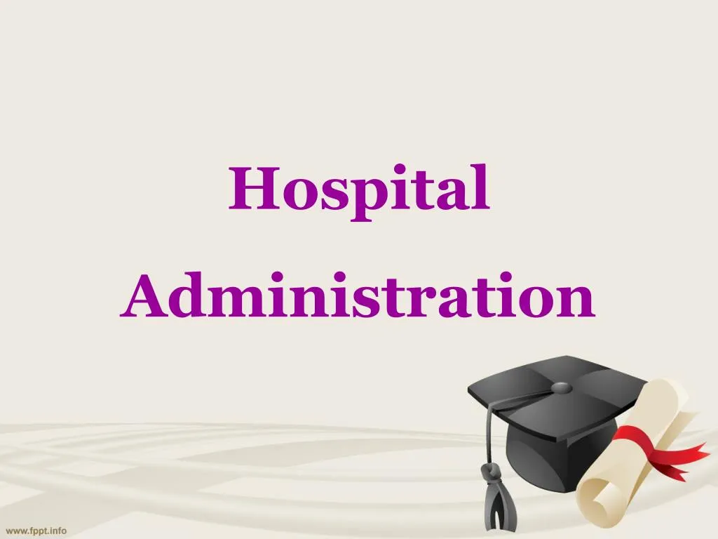 hospital administration