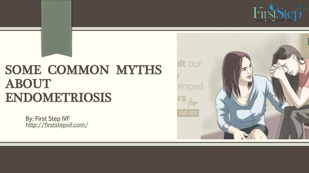 some common myths about endometriosis