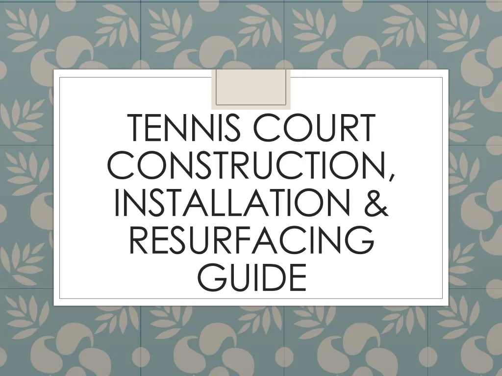 tennis court construction installation