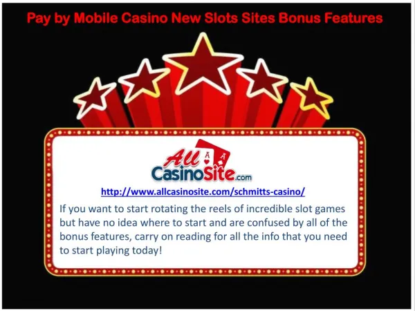 Pay by Mobile Casino New Slots Sites Bonus Features
