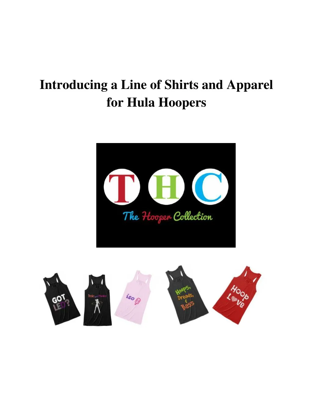 introducing a line of shirts and apparel for hula