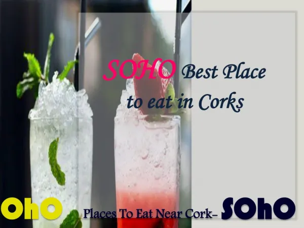 Places to eat near Cork-SOHO