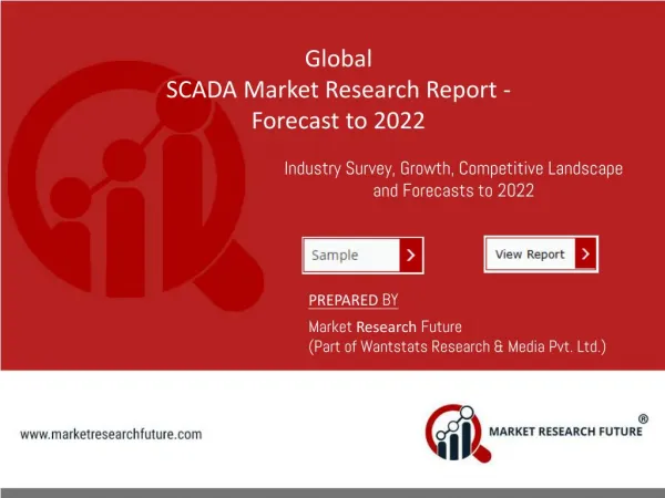 Global SCADA Market â€“ Industry Challenges, Key Vendors, Drivers, Trends and Forecast to 2022