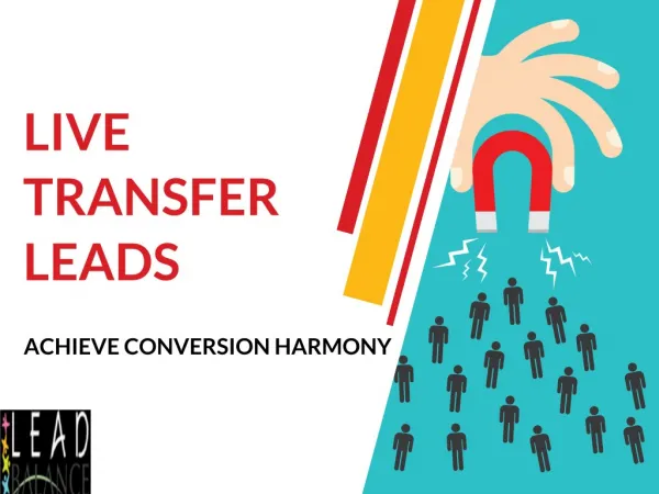 Generate Live Transfer Leads To Build New Connections