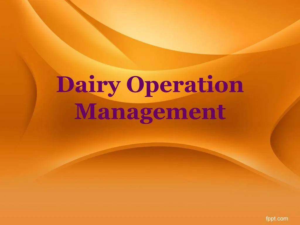 dairy operation management