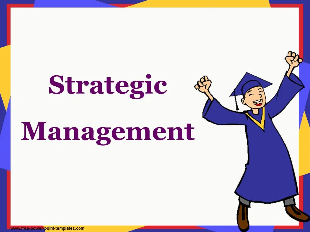 strategic management