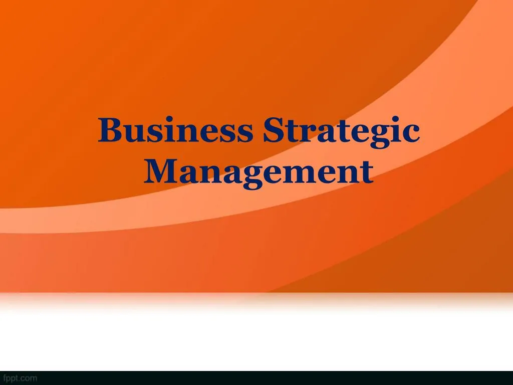 business strategic management