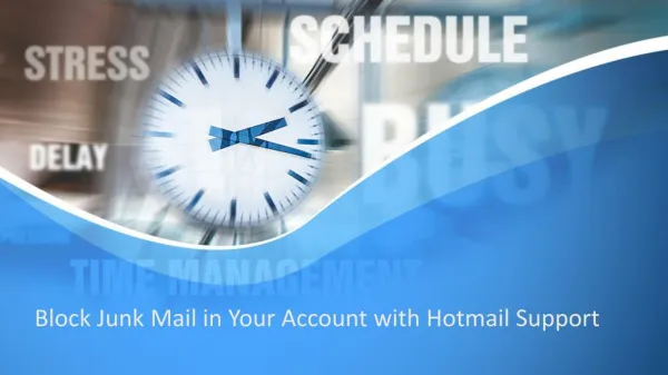 Block Junk Mail in Your Account with Hotmail Support
