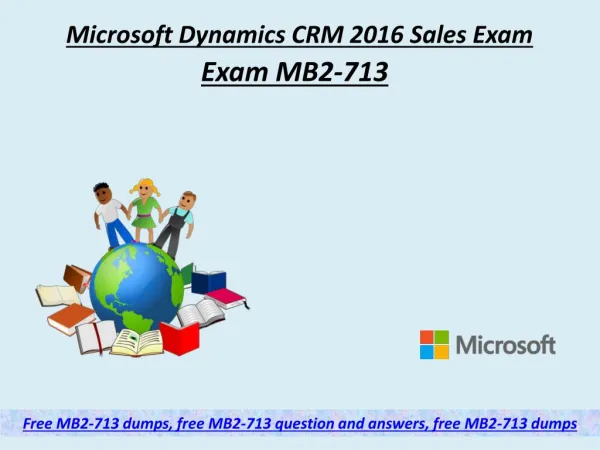 Latest MB2-713 Microsoft Exam Dumps Question