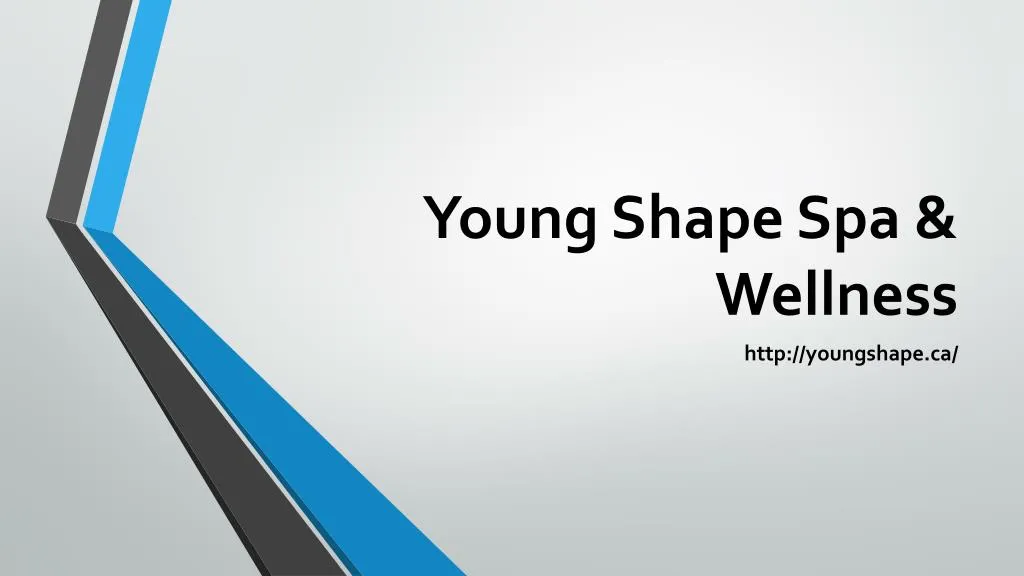 young shape spa wellness