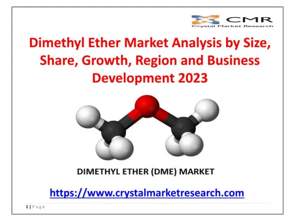 Dimethyl Ether (DME) Market: Key Trends and Opportunity Analysis 2023