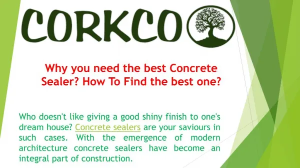 Why you need the best Concrete Sealer? How To Find the best one