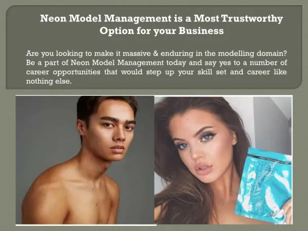 Neon Model Management is a Most Trustworthy Option for your Business