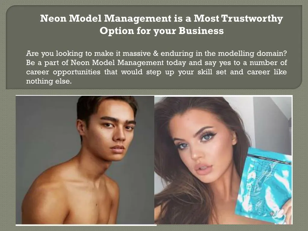 neon model management is a most trustworthy