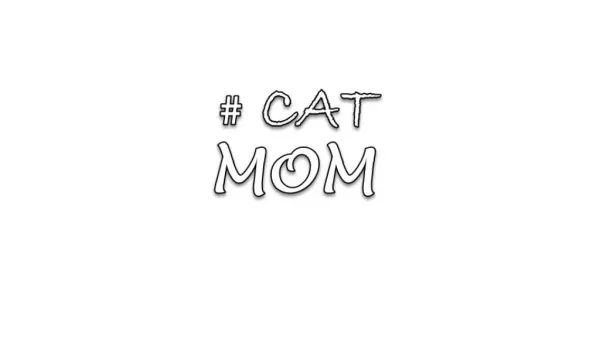 #CatMom T-Shirt!