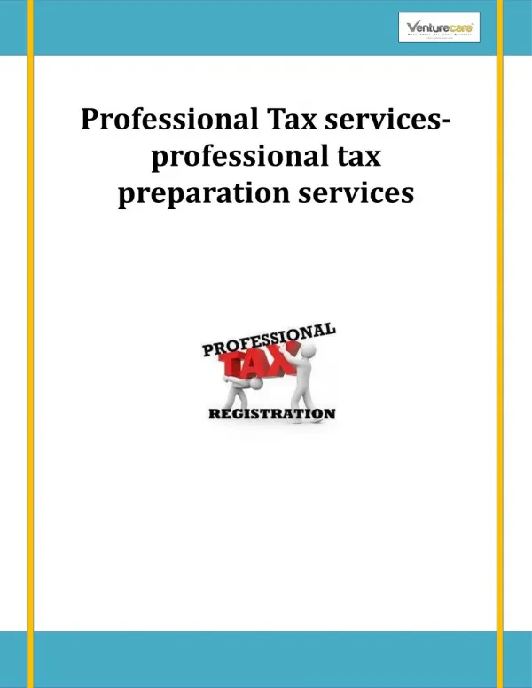 Venture Care - Professional Tax preparation|Apply for tax preparation services