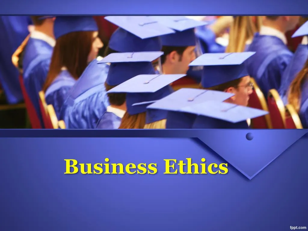 business ethics