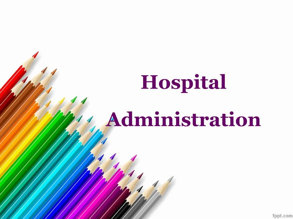 hospital administration