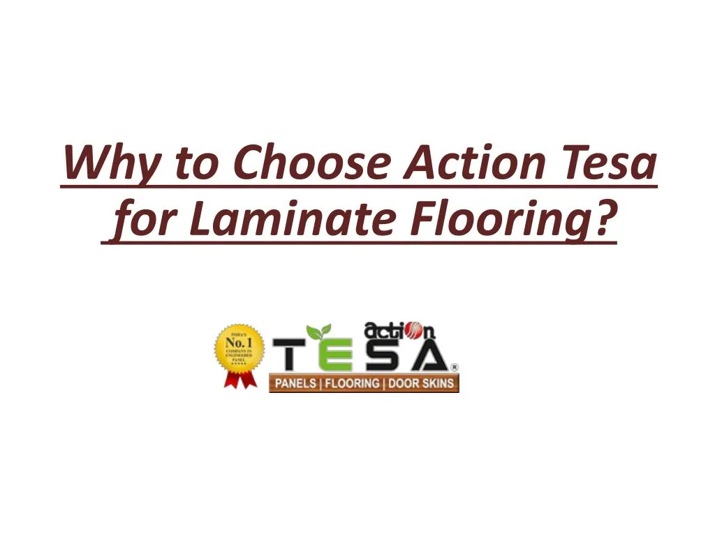 why to choose action tesa for laminate flooring