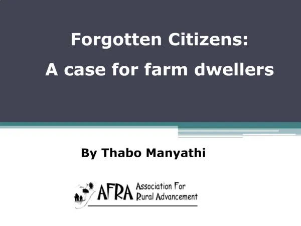 Forgotten Citizens: A case for farm dwellers