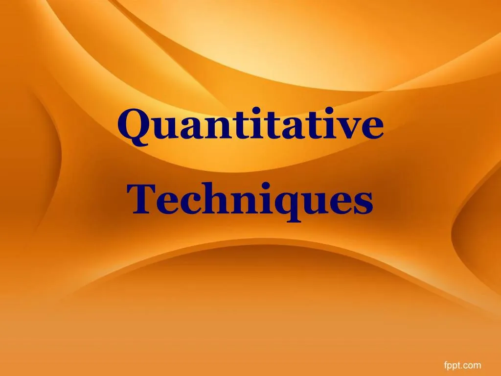 quantitative techniques