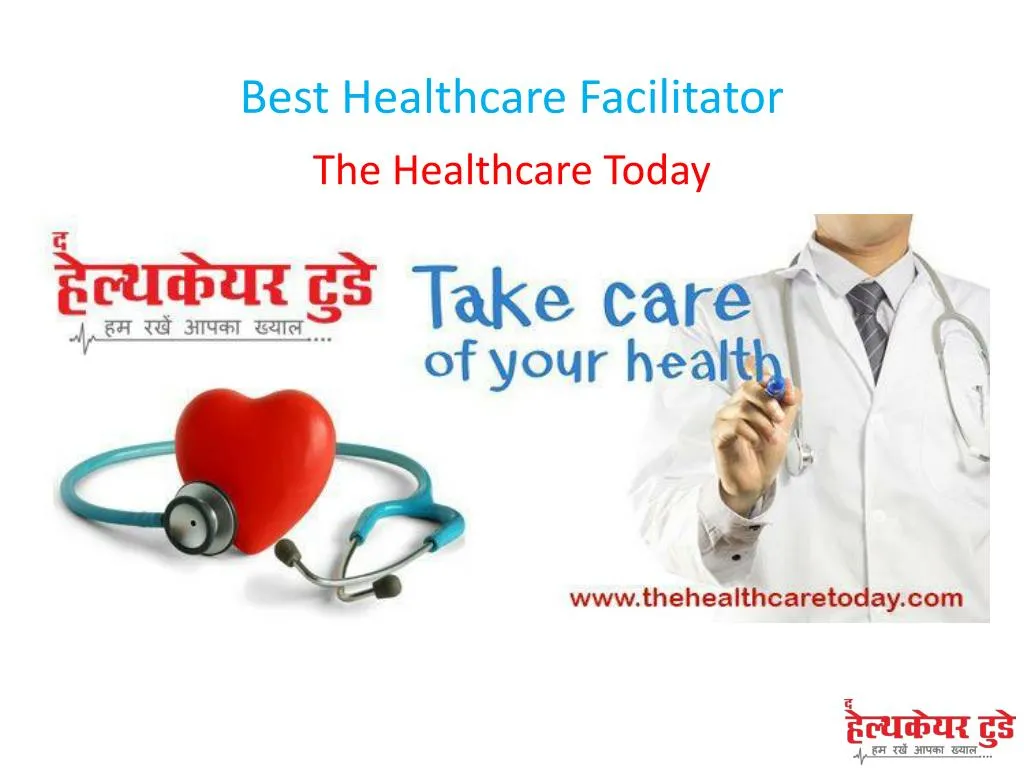 best healthcare facilitator