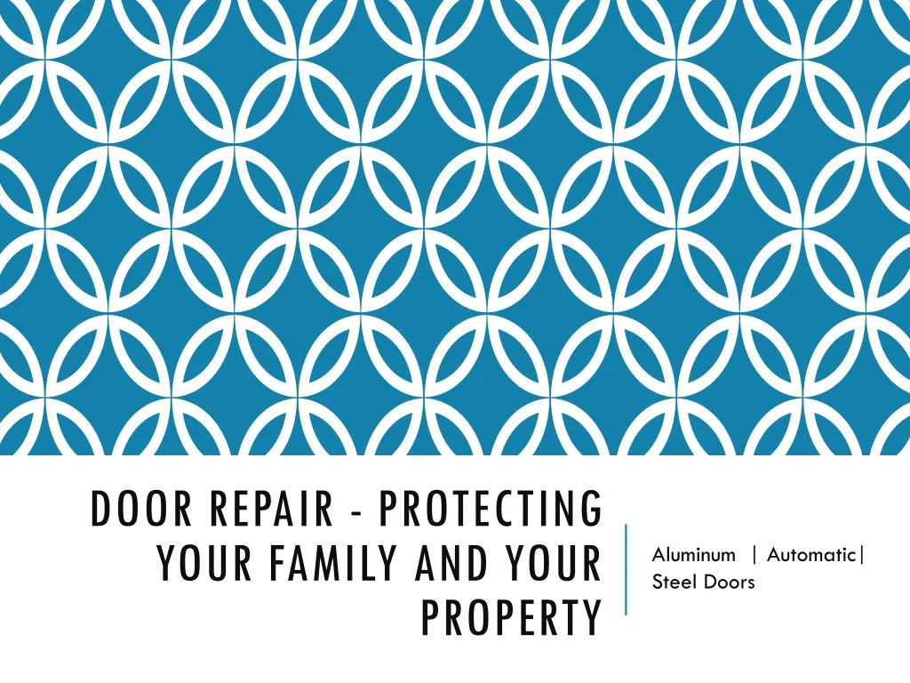 door repair protecting your family and your