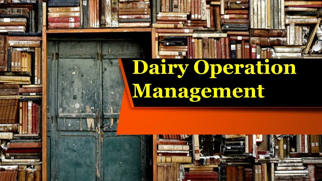 dairy operation management