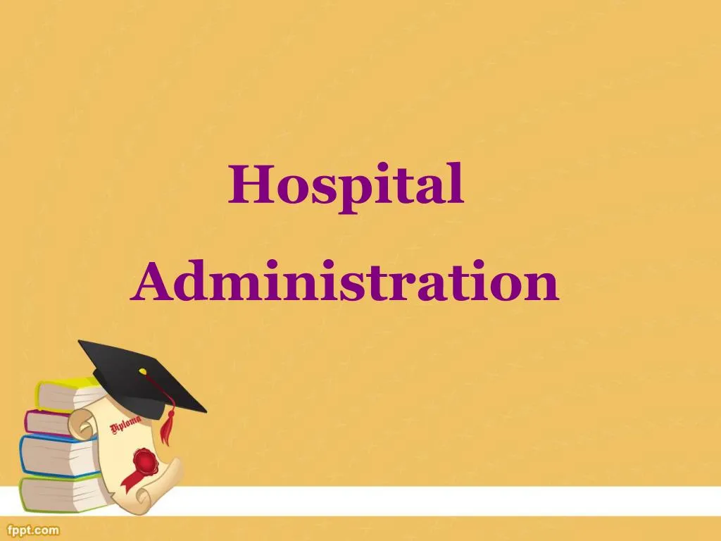 hospital administration