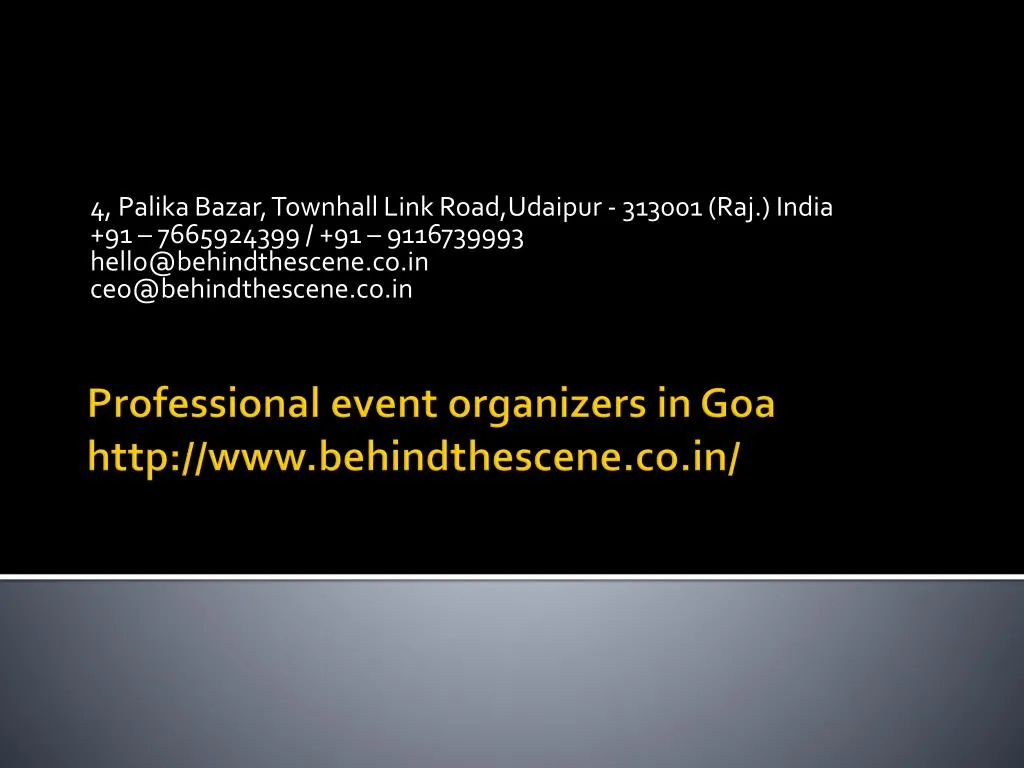 professional event organizers in goa http www behindthescene co in