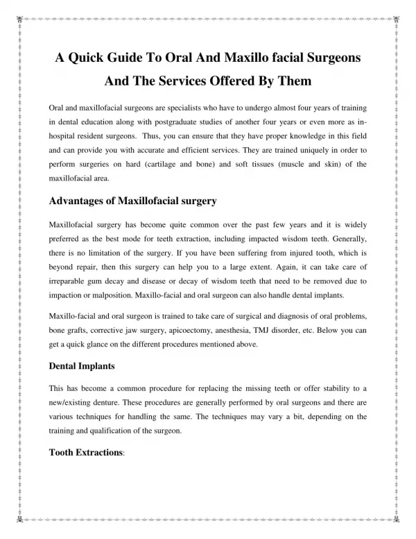 A Quick Guide To Oral And Maxillo facial Surgeons And The Services Offered By Them