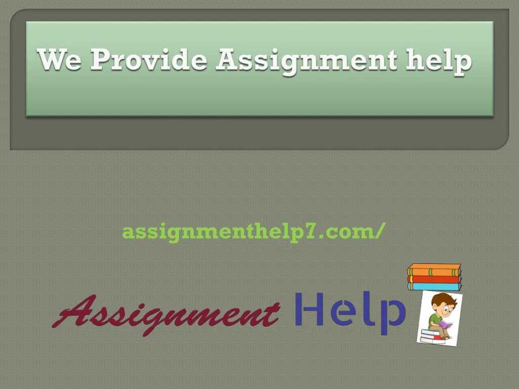 we provide assignment help