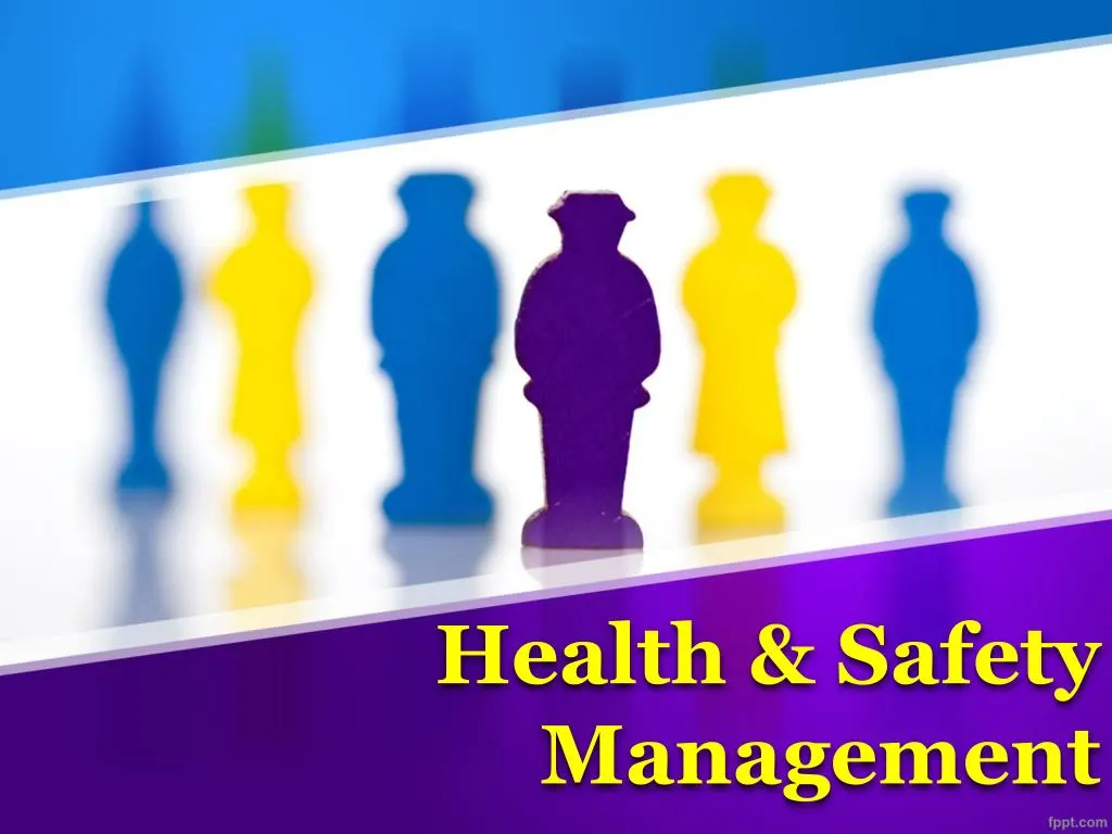 health safety management