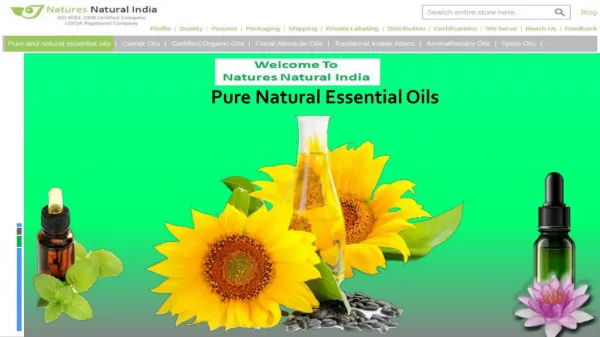 Pure Natural Essential Oil @ Natures Natural India